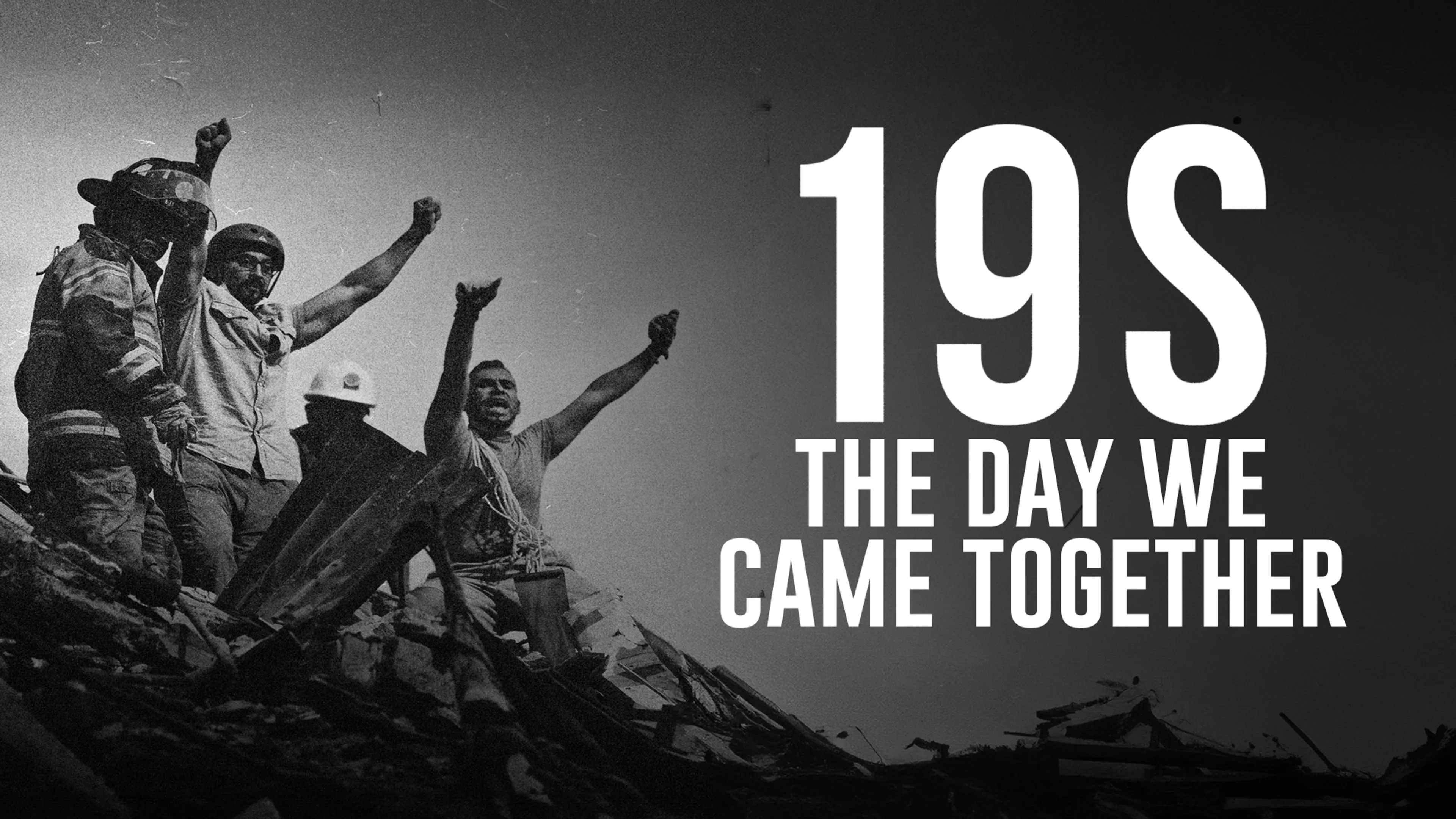 19S: The Day We Came Together poster